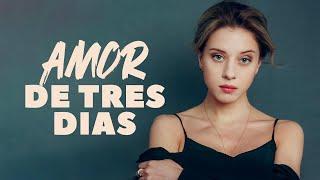 AMOR DE TRES DIAS | Película Completa en Español Latino