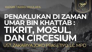 [LIVE] Ust. Zakariya Joko Prasetiyo, Lc, MPd - Tikrit, Mosul, dan Circesium