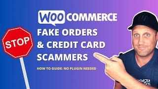 Don't Fall Victim: Prevent Credit Card Scammers in WooCommerce. No Plugin Needed.