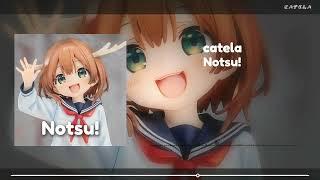 catela - Notsu!