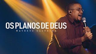 Os Planos De Deus - Matheus Oliveira (Cover)