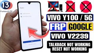 VIVO Y100 FRP Bypass Android 13/14 Without PC 2024 | VIVO V2239 Google Account Bypass