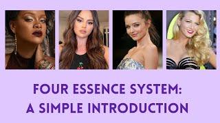 Four Essence System: Simple Introduction