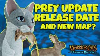 PREY UPDATE Release DATE ANNOUNCED!! Warrior Cats Ultimate Edition