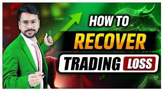 BEST STRATEGY to RECOVER TRADING LOSS | Trading Kaise Kare in Hindi | Neeraj Joshi