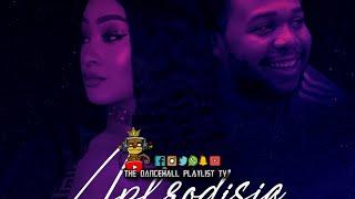 Teejay x PG Valentina - Aphrodisia (Clean) Dancehall 2020