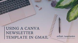 Using a Canva Newsletter Template in Gmail