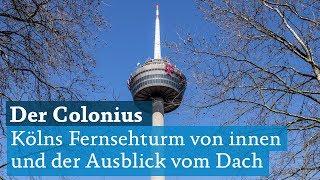 Köln: Der Colonius - Der Fernsehturm: Innen-Ansicht und der Ausblick von der Spitze aus