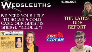 You can help solve he murder of Laralee Spear, Sheryl McCollum is our guest - The latest DDR report