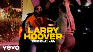 Dizzle JA - Larrry Hoover (Official Music Video)