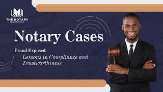 Wednesday Wisdom Notary Nuggets: Notary Fraud cases