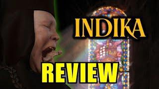 INDIKA Review - A Mind-Bending Religious Experience!