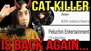 Peluchin Entertainment (Youtube Cat Killer) Is Now Arev