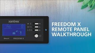 FREEDOM X Remote Panel Walkthrough