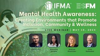 Mental Health Awareness: Creating Inclusive, Community-Forward Environments