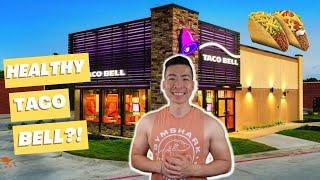 Taco Bell | Healthy Fast Food | What to Order to Lose Weight