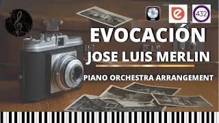 Evocación - Jose Luis Merlin Piano Orchestra Version - Steinway Embertone Joshua Bell Violin