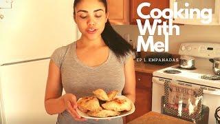 COOKING WITH MEL EP.1 l Empanadas