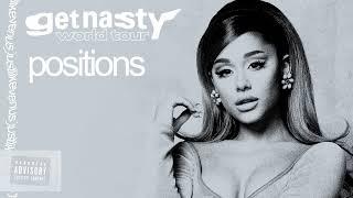 ariana grande - positions (get nasty world tour live concept)