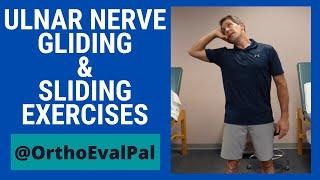 Ulnar Nerve Gliding/Sliding Exercise Video