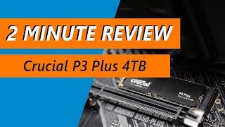 $225 4TB PCIe 4.0 NVMe SSD tested - Crucial P3 Plus 4TB Review