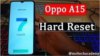 Oppo A15 Hard reset  / 3 button method