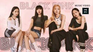 #BLACKPINK MV 블랙핑크 뮤비