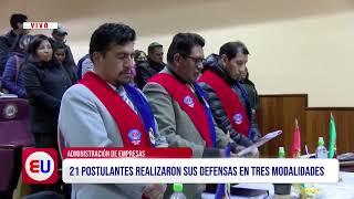 ADMINISTRACIÓN DE EMPRESAS 21 POSTULANTES REALIZARON SUS DEFENSAS EN TRES MODALIDADES