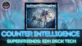 Tekuthal, Inquiry Dominus: EDH Deck Tech (Superfriends) // Phyrexia: All Will Be One