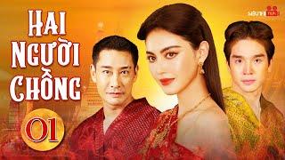 HAI NGƯỜI CHỒNG - Tập 01 [Lồng Tiếng] Phim Tình Cảm Huyền Bí Thái Lan Hay 2024 | Mai Davika