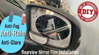 How to Install Anti Rain Film | Anti Fog | Anti Glare | DIY Tutorial Step by Step - Rearview Mirror