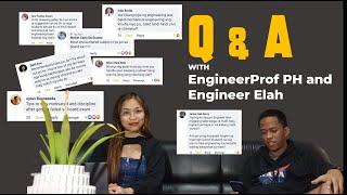 Q & A with EngineerProf PH and Engineer Elah!