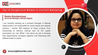 Presented By DIGITALCONFEX | Sweta Kondavalasa  | Top 25 Exceptional Women in Content Marketing