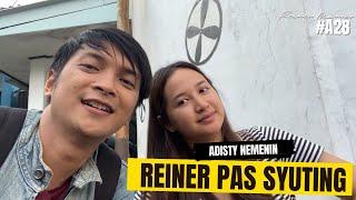 REINER SEMANGAT DI TEMENIN ISTRI TERCINTA SAAT SYUTING | REINER SAMPE JUNGKIR BALIK LOH