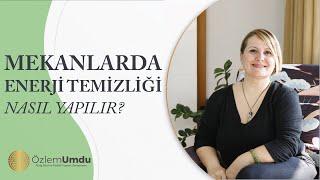 Mekanlarda Enerji Temizliği Nasıl Yapılır?