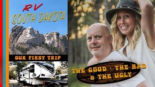 Black Hills - South Dakota in an RV - The Good the Bad and the Ugly