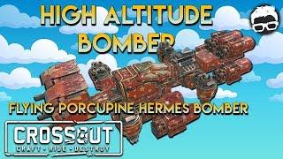 Crossout -- High Altitude Hermes Porcupine Bomber