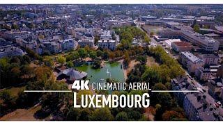 LUXEMBOURG by Drone 4K  | LUXEMBURG Ultra HD Lëtzebuerg