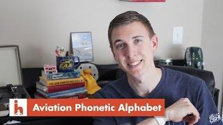 Aviation Phonetic Alphabet Explained