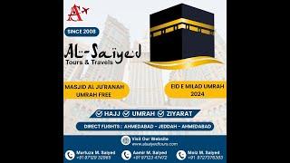 EID E MILAD UMRAH 2024 with AL Saiyed Tours and Travels #EidEMilad #umrah2024 #umrah