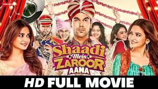 Shaadi Mein Zaroor Aana | Rajkumar Rao & Kriti Kharbanda | New Hindi Movie