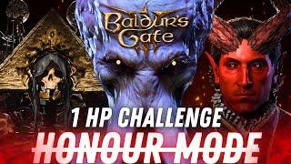 Baldur's Gate 3 1 HP CHALLENGE | HONOUR MODE DIFFICULTY | PART 3 ACT 2 | (PC 2024)