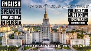 FULLY ENGLISH UNIVERSITY IN RUSSIA| POLITICS YOU MUST KNOW|BILINGUAL UNIVERSITY IN RUSSIA