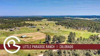 Colorado Land For Sale - Little Paradise Ranch by Mason & Morse Ranch Company