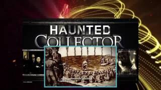 Haunted Collector Season 3 Episode 4