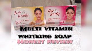 Fair & lovely glowing skin soap / honest review in Urdu - hindi #fairlovely