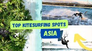 Top 10 Kitesurfing Destinations in Asia!