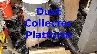 Workshop - Dust Collector Platform