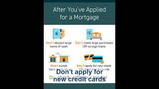 Do's and Don'ts After Applying for a Mortgage