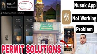 Nusuk Application Not Working | Nusuk app Permit Solutions | Riaz ul jannah Permit Booking